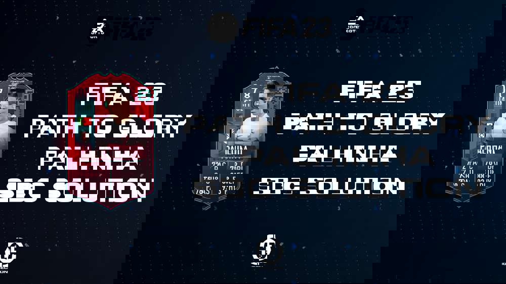 FIFA 23 Path To Glory Palhinha SBC Solution