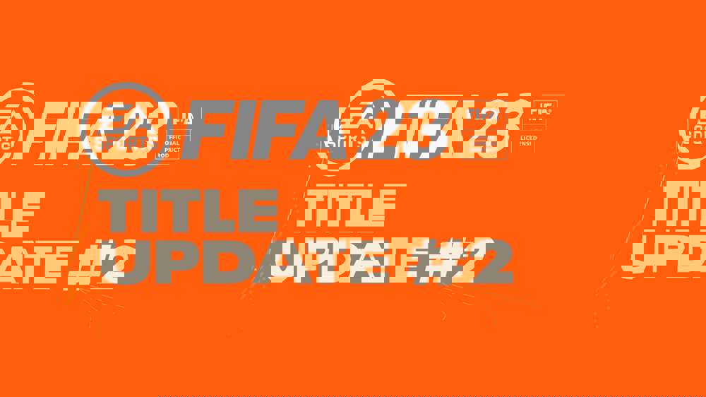 FIFA 23 Title Update 2 Patch Notes