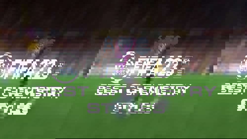 FIFA 23 best chemistry styles for each position in FUT